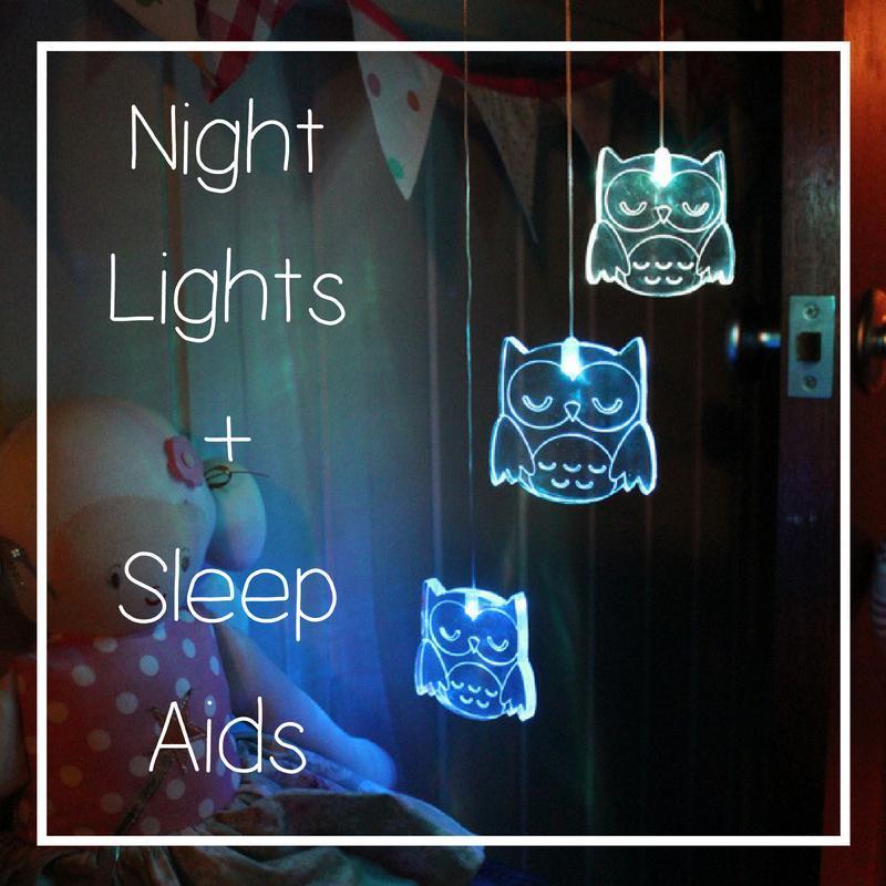 Night Lights + Sleep Aids